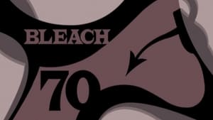 Бліч 1 сезон 70 серія